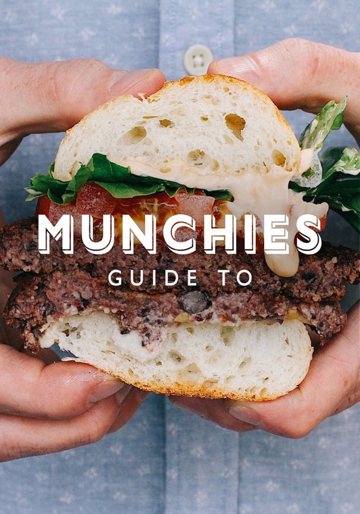 MUNCHIES Guide to streaming tv show online